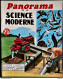 Panorama De La Science - Volume 4 - ( Contient Les N° : 19, 20, 21, 22, 23, 24 ) - ( 1965 ) . - Sciences