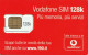 ITALIA GSM SIM VODAFONE (EUSP.32.4 - [2] Tarjetas Móviles, Prepagadas & Recargos