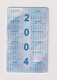 ROMANIA - 2004 Calendar Chip  Phonecard - Romania