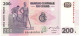 CONGO P99a 200 FRANCS 31.7.2007 #NA/N  Printer G & D Munich UNC. - République Démocratique Du Congo & Zaïre