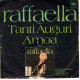 °°° 705) 45 GIRI - RAFFAELLA CARRA - TANTI AUGURI / AMOA °°° - Andere - Italiaans