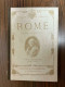 Publication Mensuelle Illustrée 3eme Annee : Rome N° 25 à 36 - 1906 - Sonstige & Ohne Zuordnung