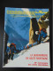 REVUE GENDARMERIE NATIONALE N° 155 1988 LA GENDARMERIE EN HAUTE MONTAGNE - Other & Unclassified