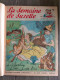 La Semaine De Suzette Album N° 3 BECASSINE FELIX LE CHAT 33.34.35.36.37.38.39.40.41.42.43.44.45.46.47.48 Dedans BIEN - Otros & Sin Clasificación