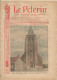 Le Pèlerin Revue Illustrée N° 1530 Du 29 Avril 1906 Montigny Gohelle Bourget Seine Vésuve San Francisco USA Voltigeurs - Sonstige & Ohne Zuordnung