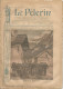 Le Pèlerin Revue Illustrée N° 1546 Du 19 Aout 1906 Mont Blanc Alpin Milan Italie Négrier Sirio Carlsbad Brésil Digne - Otros & Sin Clasificación