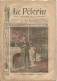 Pèlerin Revue Illustrée N° 1545 Du 12 Aout 1906 Escaut Belgique Tournai Landes Gascogne Savoie Fourneaux Résinier Landes - Sonstige & Ohne Zuordnung