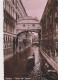 Venezia - Ponte Dei Sospiri - Viaggiata - Venetië (Venice)