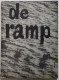 DE RAMP 1953 - NEDERLAND ONDER WATER - OVERZICHT VAN HET  GETROFFEN NEDERLANDS VOLK - Storia