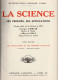 G. Urbain Et Boll M.. La Science, Ses Progrès, Ses Applications. T. 2, Les Applications Et Les Théories Actuelles, 1933 - Wetenschap