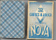 Jeu De 32 Cartes Nova (5,7 X 8,7 Cm) Publicité Ratafia Blachon à Romans-sur-Isère (Spécialité De Cerises) - 32 Carte