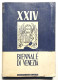 Arte - Catalogo Della XXIV Biennale 1948 Di Venezia - Ed. 1948 Serenissima - Other & Unclassified