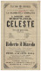 03910 "MILANO-- TEATRO CINISELLI - COMPAGNIA DI A. DONDINI E SOCI - REPLICA CELESTE - 5 LUGLIO 1868 H.8.." ORIG. NOTIZIE - Programme