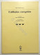 P. Velleda Rottola - L'abbaino Energetico - Ed. 1993 - Other & Unclassified