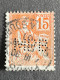 FRANCE M N°117 Mouchon MPB 102 Indice 4 Perforé Perforés Perfins Perfin Superbe !! - Other & Unclassified