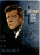 J.F: Kennedy - Ich Bin Ein Berliner - Politicians & Soldiers