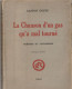 Laa Chanson D'un Gars Qu'a Mal Tourné - Poèmes Et Chansons - Musique