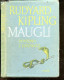 Maugli Povidky Zdzungle - Mowgli, Conte De La Jungle - Rudyard Kipling - 1956 - Culture