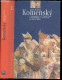 Komensky - Labyrint Sveta A Raj Srdce - JAN AMOS - RUT KOHNOVA - 2005 - Ontwikkeling