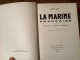 La Marine Française - Noël Guy 1937 - édition Nathan - 160 P & 148 Illustrations - - Geschichte