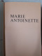 Marie Antoinette - Autres & Non Classés