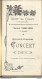 PO / Vintage / Old French Program / RARE Programme Concert ANGOULEME 1909 - Programs