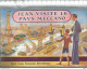 CC // Vintage // Livret Superbe JEAN Visite Le Pays MECCANO Récit D'une Excursion Merveilleuse 19 Pages - Pubblicitari