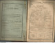 F15 / LIVRET MILITAIRE Classe 1825 ALBY DREUX Infanterie MILITARIA Guerre - Historical Documents