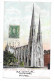 NEW YORK - ETATS UNIS - CPA DOS SIMPLE COLORISEE - ST PATRICK'S Cathedral  - TOUL 7 - - Autres & Non Classés