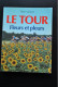 Robert JANSSENS Le Tour Fleurs Et Pleurs 1988 Eddy MERCKX Brambilla Koblet Louison Bobet Van De Kerkhove Cyclisme France - Sport