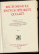 Dictionnaire Encyclopédique Quillet, Sous La Direction De Raoul Mortier. 1938. 6 Volumes - Enciclopedie