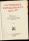 Dictionnaire Encyclopédique Quillet, Sous La Direction De Raoul Mortier. 1938. 6 Volumes - Encyclopédies