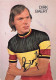 Vélo Coureur Cycliste Belge Dirk Baert -  -cycling - Cyclisme - Ciclismo - Wielrennen Dedicace - Wielrennen