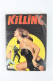 Delcampe - KILLING Turkish Photo Comic Set 1970s 1-23 Fotoromanzo SATANIK Kilink EXTREMELY RARE Free Shipping - Comics & Manga (andere Sprachen)