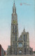 Anvers La Cathédrale Feldpgl1915 #D3770 - Autres & Non Classés