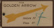 Etiquette De Bagage - The Golden Arrow - Compagnie Internationale Des Wagons-Lits - 10.5 X 5.5 Cm. - Eisenbahnverkehr