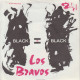 LOS BRAVOS - Black Is Black - Otros - Canción Inglesa