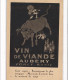 PUBLICITE : Vin De Viande Aubery Force Santé Gout Exquis Reconstituant Le Plus Energique - Tres Bon Etat - Advertising