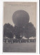 CHALON-SUR-SAONE : Fêtes Des 15,16 Et 17 Août 1913, Ascension En Ballon Libre Par Mlle Marvingt - Très Bon état - Chalon Sur Saone