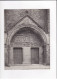AVEYRON, Conques, Portail De L'église Ste-Foy, Photo Auclair-Melot, Environ 23x17cm Années 1920-30 - Très Bon état - Lieux