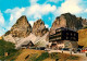 73792655 Sellajoch Rifugio Maria Flora Al Passo Di Sella Sassolungo Berghau Lang - Andere & Zonder Classificatie