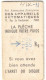 TICKET PUBLICITE DE PESAGE APPAREILS AUTOMATIQUES MUSEE AUTOMOBILE LE MANS LOURDES TRANSPORTS VOITURE LION PEUGEOT - Voitures