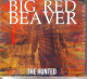 Big Red Beaver - The Hunted (CD, Album, Dig) - Hard Rock En Metal