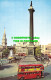 R528853 London. Nelson Column And St. Martin In The Fields. Trafalgar Square - Autres & Non Classés