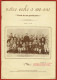 Notre école à 100 Ans - L'école De Nos Grands-pères - Comité D'Action Laïque Du Secteur D'Orthez (64) - N°1 Avril 1982 - Geschiedenis