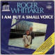 Roger Whittaker - I Am But A Small Voice / My Son. Single - Otros & Sin Clasificación