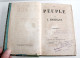 RARE LETTRE ENVOI D'AUTEUR De MICHELET! LE PEUPLE 1846 HACHETTE EDITION ORIGINAL / ANCIEN LIVRE XIXe SIECLE (2603.130) - Gesigneerde Boeken