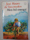 Mon Bel Oranger - Autres & Non Classés