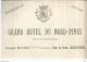 AS / Ancienne CARTE De VISITE Publicitaire PUB CDV GRAND HOTEL Du NORD PINUS ARLES-SUR-RHONE ARLES - Visitekaartjes