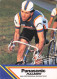 Vélo Coureur Cycliste Gerard Veldschoten - Team Panosonic - Cycling - Cyclisme - Ciclismo - Wielrennen - Signée  - Ciclismo